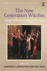 bokomslag The New Generation Witches