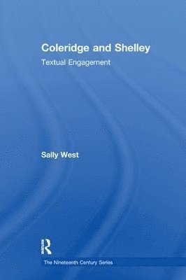 Sally West - Coleridge and Shelley, Häftad
