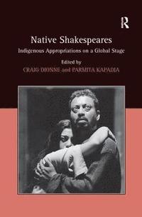 bokomslag Native Shakespeares
