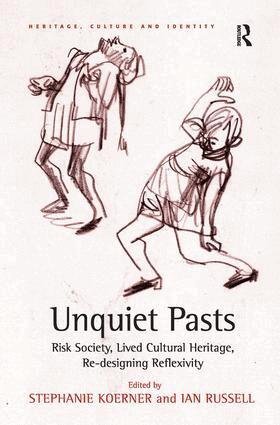 Stephanie Koerner, Ian Russell - Unquiet Pasts, Häftad