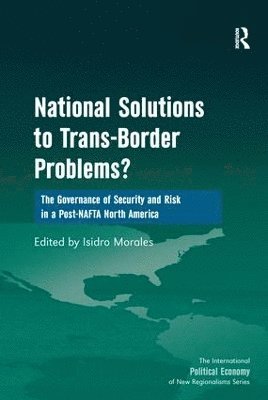 National Solutions to Trans-Border Problems? 1