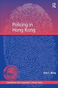 bokomslag Policing in Hong Kong