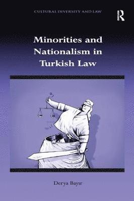 Minorities and Nationalism in Turkish Law 1