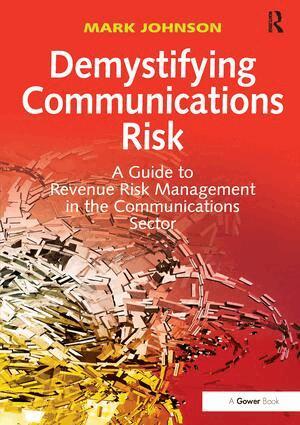 Mark Johnson - Demystifying Communications Risk, Häftad