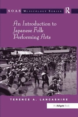 An Introduction to Japanese Folk Performing Arts 1