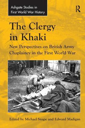 Edward Madigan, Michael Snape - Clergy in Khaki, Häftad