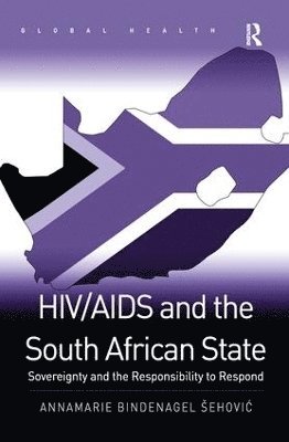 HIV/AIDS and the South African State 1