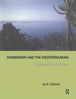 Modernism and the Mediterranean 1