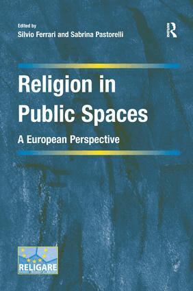Silvio Ferrari, Sabrina Pastorelli - Religion in Public Spaces, Häftad
