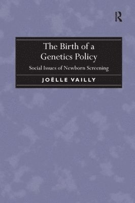 Birth of a Genetics Policy 1