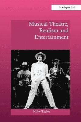 Musical Theatre, Realism and Entertainment 1