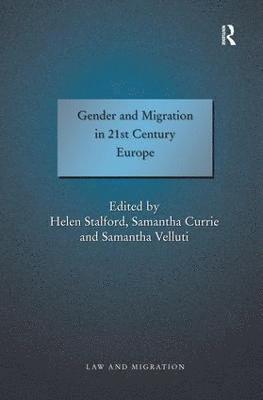 Gender and Migration in 21st Century Europe 1