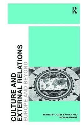 bokomslag Culture and External Relations