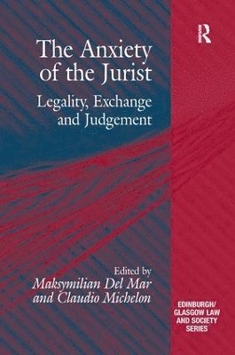 bokomslag The Anxiety of the Jurist