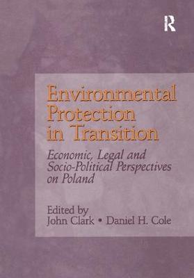 Environmental Protection in Transition 1