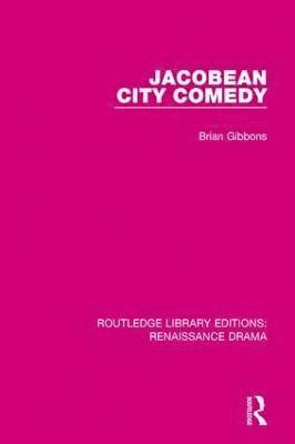 Jacobean City Comedy 1