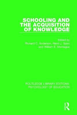 Schooling and the Acquisition of Knowledge 1