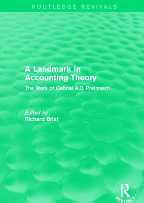 bokomslag Routledge Revivals: A Landmark in Accounting Theory (1996)