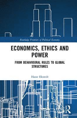 bokomslag Economics, Ethics and Power