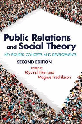 Øyvind Ihlen, Magnus Fredriksson - Public Relations and Social Theory, Häftad