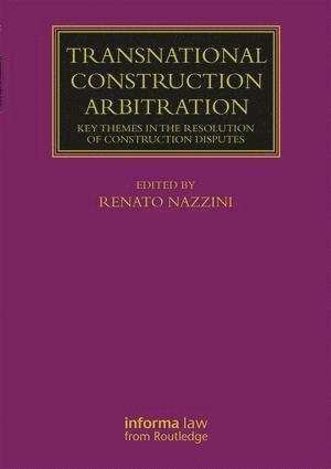 Transnational Construction Arbitration 1