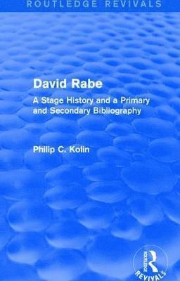 Routledge Revivals: David Rabe (1988) 1