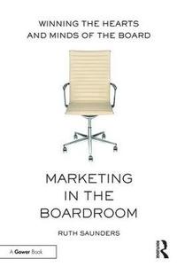 bokomslag Marketing in the Boardroom