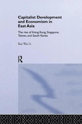 Capitalist Development and Economism in East Asia 1