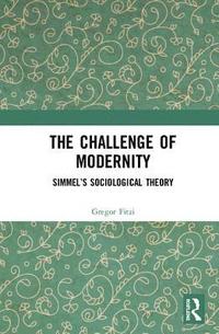 bokomslag The Challenge of Modernity
