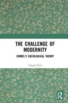 The Challenge of Modernity 1