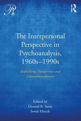 Donnel B. Stern, Irwin Hirsch - Interpersonal Perspective in Psychoanalysis, 1960s-1990s, Häftad