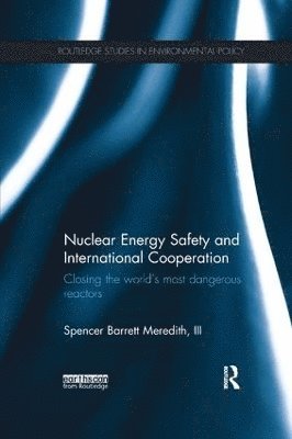 Nuclear Energy Safety and International Cooperation 1