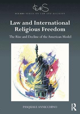 Law and International Religious Freedom 1