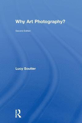 bokomslag Why Art Photography?