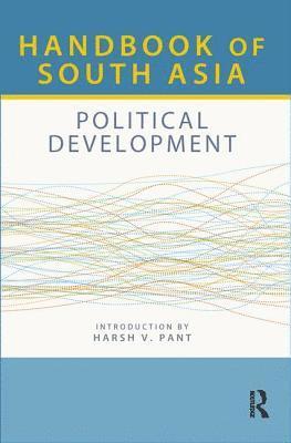 Handbook of South Asia: Political Development 1