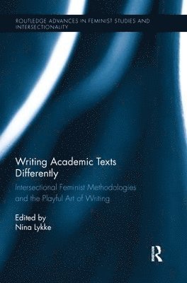 bokomslag Writing Academic Texts Differently