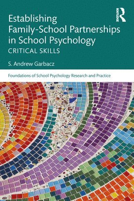 bokomslag Establishing Family-School Partnerships in School Psychology