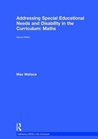 bokomslag Addressing Special Educational Needs and Disability in the Curriculum: Maths