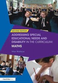 bokomslag Addressing Special Educational Needs and Disability in the Curriculum: Maths