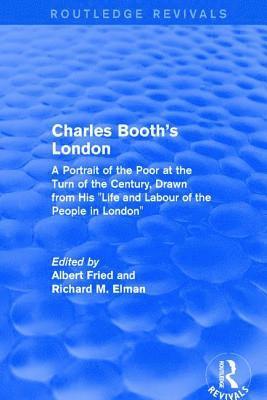 Routledge Revivals: Charles Booth's London (1969) 1