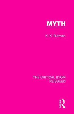 K. K. Ruthven - Myth, Häftad