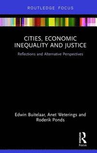 bokomslag Cities, Economic Inequality and Justice