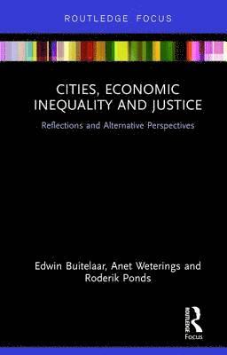 bokomslag Cities, Economic Inequality and Justice