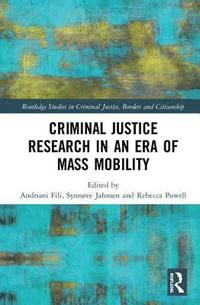 bokomslag Criminal Justice Research in an Era of Mass Mobility