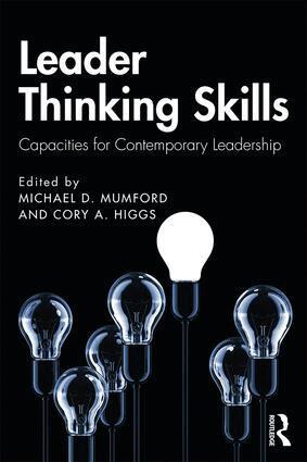 Michael D. Mumford, Cory A. Higgs - Leader Thinking Skills, Häftad