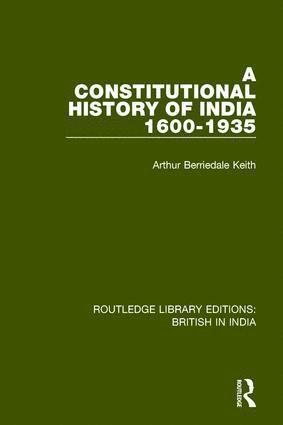 bokomslag Constitutional History of India, 1600-1935