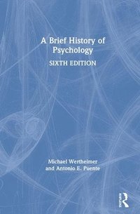bokomslag A Brief History of Psychology