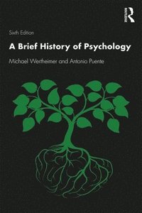 bokomslag A Brief History of Psychology