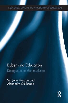 W. John Morgan, Alexandre Guilherme - Buber and Education, Häftad