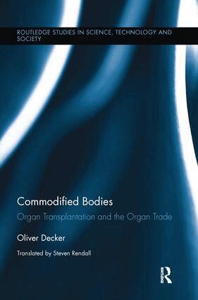 Oliver Decker - Commodified Bodies, Häftad